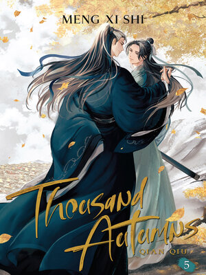 cover image of Thousand Autumns: Qian Qiu, Volume 5
